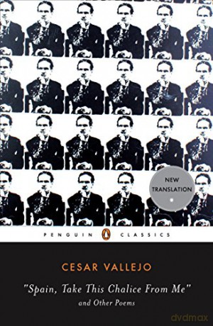 Spain Take This Chalice From - Cesar Vallejo [KSIĄŻKA]