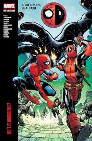 Spider Man/Deadpool Isnt It Bromantic 1 - Joe Kelly [KSIĄŻKA]