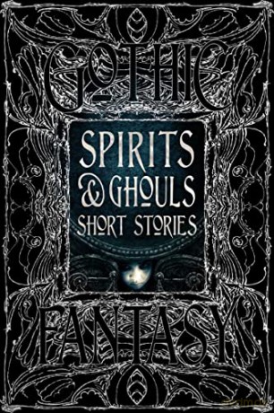 Spirits Ghouls Short Stories [KSIĄŻKA]