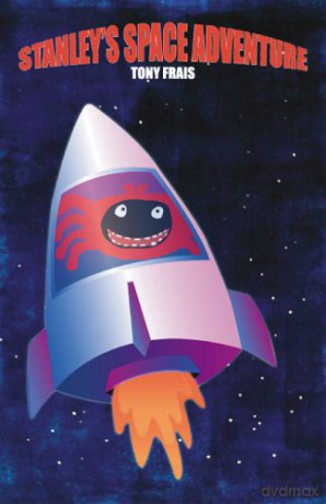 Stanleys Space Adventure - Tony Frais [KSIĄŻKA]