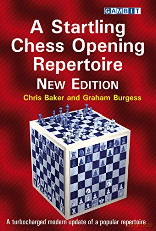 Startling Chess Opening Repertoire - Chris Baker [KSIĄŻKA]