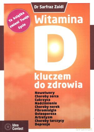 Witamina D kluczem do zdrowia - Sarfraz Zaidi [KSIĄŻKA]