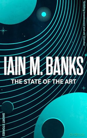 State Of The Art - Iain M Banks [KSIĄŻKA]