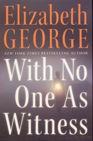 With No One As Witness - Elizabeth George [KSIĄŻKA]