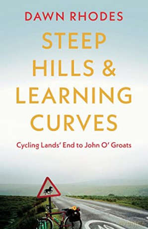 Steep Hills Learning Curves Cycling - Rhodes Dawn [KSIĄŻKA]