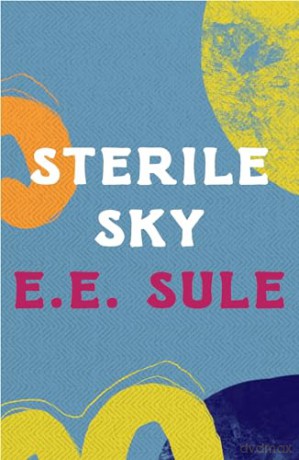 Sterile Sky - Sule E E [KSIĄŻKA]