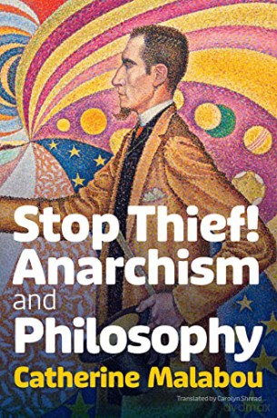 Stop Thief - Catherine Malabou [KSIĄŻKA]