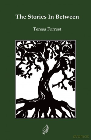 Stories In Between - Teresa Forrest [KSIĄŻKA]