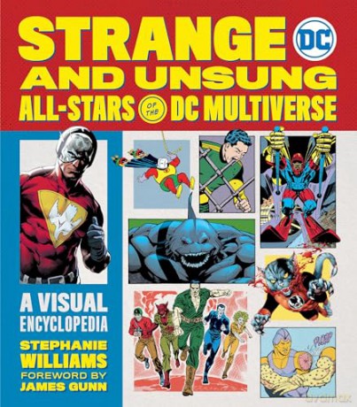 Strange And Unsung All Stars Of Dc - Stephanie R. William [KSIĄŻKA]