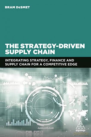 Strategydriven Supply Chain - Bram Desmet [KSIĄŻKA]