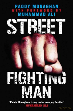 Street Fighting Man - Paddy Monaghan [KSIĄŻKA]