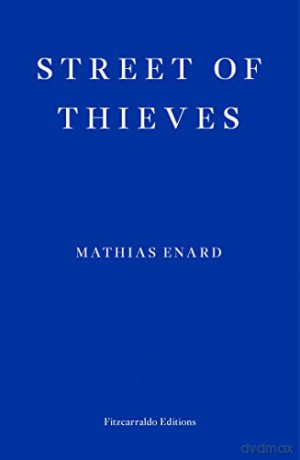 Street Of Thieves - Enard Mathias [KSIĄŻKA]