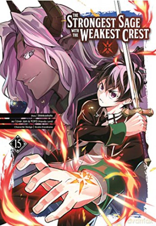 Strongest Sage With The Weakest Crest 15 - Shinkoshoto [KOMIKS]