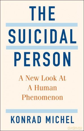 Suicidal Person - Konrad Michel [KSIĄŻKA]