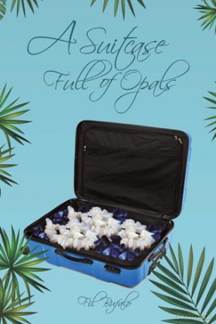Suitcase Full Of Opals - Fil Bufalo [KSIĄŻKA]