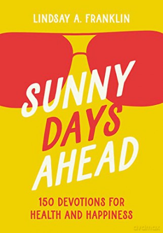 Sunny Days Ahead - Franklin Lindsay [KSIĄŻKA]