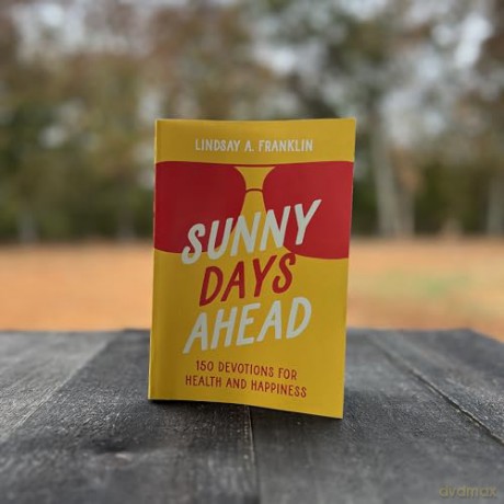 Sunny Days Ahead - Franklin Lindsay [KSIĄŻKA]