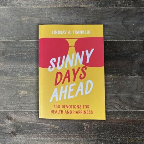 Sunny Days Ahead - Franklin Lindsay [KSIĄŻKA]