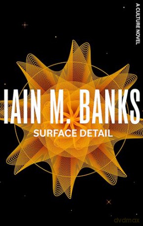 Surface Detail - Iain M Banks [KSIĄŻKA]
