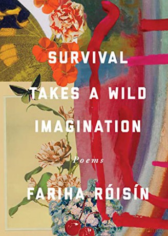 Survival Takes A Wild Imagination - Fariha Roisin [KSIĄŻKA]
