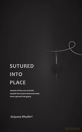 Sutured Into Place - Orjuana Khudari [KSIĄŻKA]