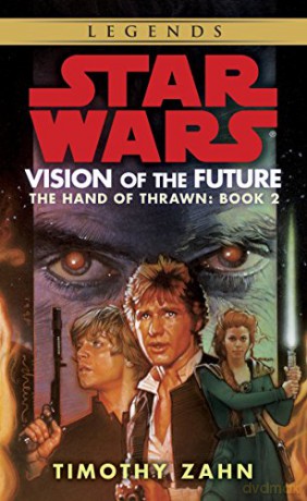 Sw Vision Of The Future - Timothy Zahn [KSIĄŻKA]