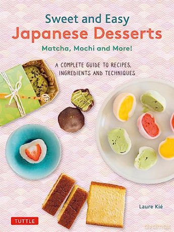Sweet And Easy Japanese Desserts - Laure Kie [KSIĄŻKA]