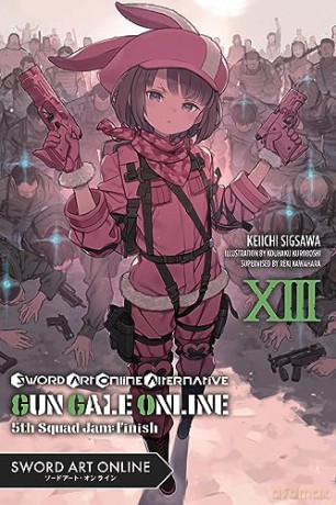 Sword Art Online Alternative Gun/Vol 13 - Reki Kawahara [KSIĄŻKA]