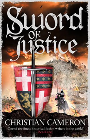 Sword Of Justice - Christian Cameron [KSIĄŻKA]