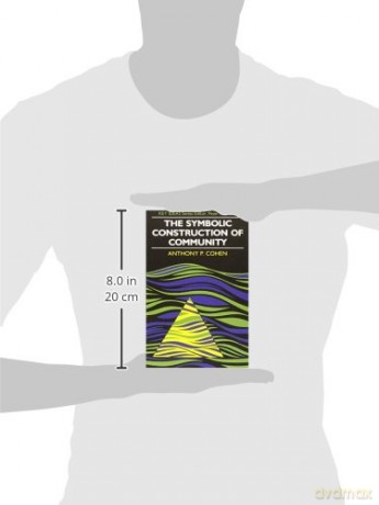 Symbolic Construction Of Community - Anthony P Cohen [KSIĄŻKA]