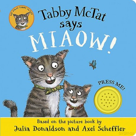 Tabby Mctat Says Miaow - Julia Donaldson [KSIĄŻKA]