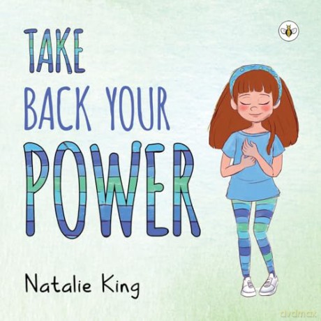 Take Back Your Power - Natalie King [KSIĄŻKA]