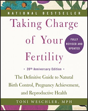 Taking Charge Of Your Fertility 20th Ann - Toni Weschler [KSIĄŻKA]