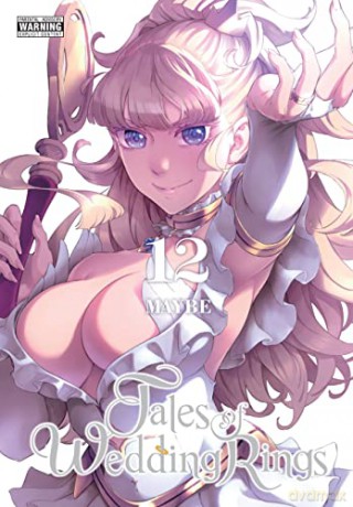 Tales Of Wedding Rings Vol 12 - Maybe [KOMIKS]