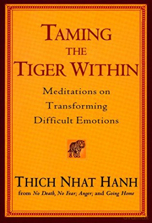 Taming The Tiger Within - Thich Nhat Hanh [KSIĄŻKA]