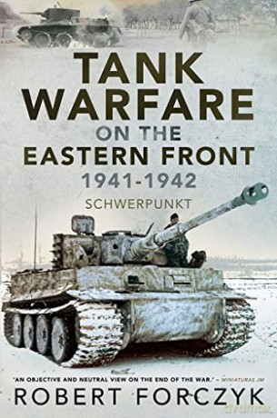 Tank Warfare On/Eastern Front 1941-1942 - Robert Forczyk [KSIĄŻKA]