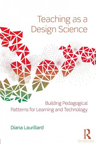 Teaching As A Design Science - Diana Laurillard [KSIĄŻKA]