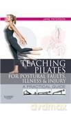 Teaching Pilates For Postural Faults - Ann-J Paterson [KSIĄŻKA]