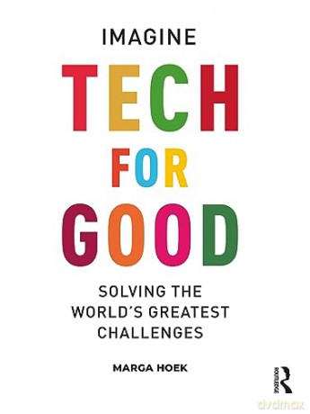 Tech For Good - Marga Hoek [KSIĄŻKA]