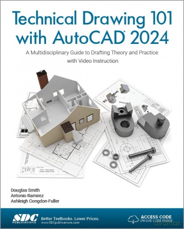 Technical Drawing 101 With Autocad 2024 - Ashl Congdon-Fuller [KSIĄŻKA]
