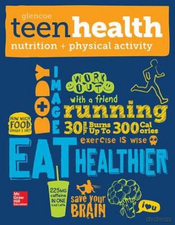 Teen Health Nutrition And Physical Act [KSIĄŻKA]