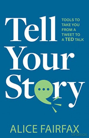 Tell Your Story [KSIĄŻKA]