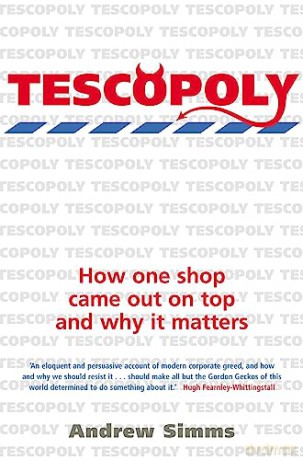 Tescopoly - Andrew Simms [KSIĄŻKA]