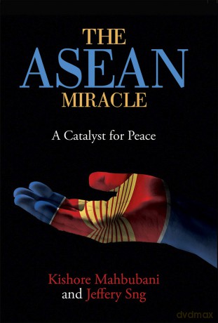 The Asean Miracle [KSIĄŻKA]