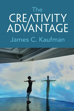 The Creativity Advantage - Kaufman James C. [KSIĄŻKA]