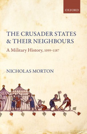 The Crusader States And Their Neighbour [KSIĄŻKA]