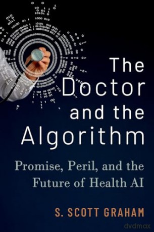 The Doctor And The Algorithm [KSIĄŻKA]