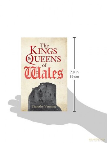 The Kings Queens Of Wales - Timothy Venning [KSIĄŻKA]