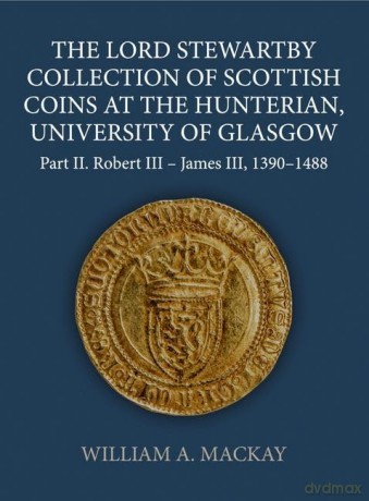 The Lord Stewartby Collection Of Scotti [KSIĄŻKA]