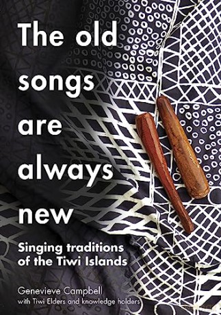 The Old Songs Are Always New - Genevieve Anne Campb [KSIĄŻKA]